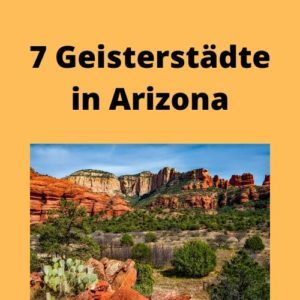 7 Geisterstädte in Arizona