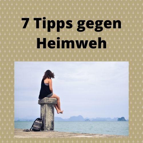 7 Tipps gegen Heimweh