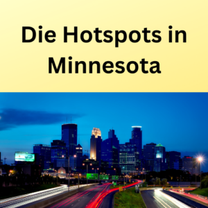 Die Hotspots in Minnesota