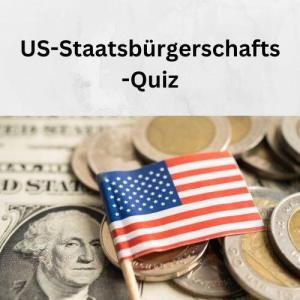 US-Staatsbürgerschafts-Quiz